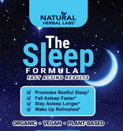 Organic Sleep Formula by Natural Herbal Labs | Experience restful sleep with our fast-acting Sleep Formula. This herbal blend includes Valerian Root, Passionflower, Hops, and Chamomile.